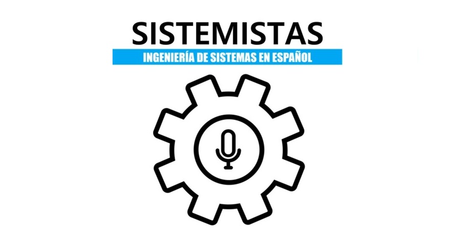 Sistemistas podcast cover of José Fuentes discussing requirements quality, focusing on consistency, completeness, and INCOSE guidelines